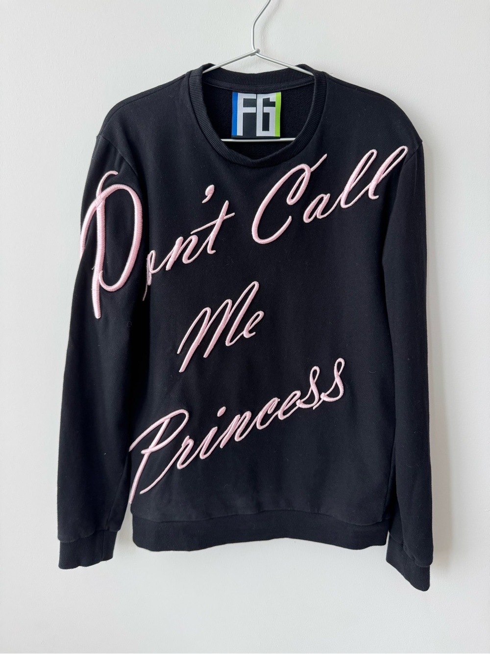 Fyodor Golan "Don't Call Me Princess" Embroidered Sweatshirt - Very Rare - Sz M